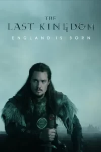 The Last Kingdom Season 1 (2015) เดอะ ลาสต์ คิงดอม ซีซั่น 1