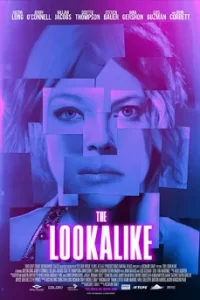 The Lookalike (2014) เกมซ้อนแผน แฝงกลลวง