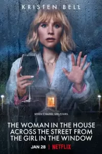 The Woman in the House Across the Street from the Girl in the Window (2022) ลางหลอน ซ่อนมรณะจ๊ะ