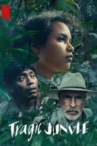 Tragic Jungle ป่าวิปโยค