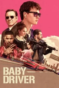 Baby Driver จี้ เบบี้ ปล้น