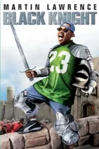 Black Knight (2001) อัศวินต่อมหลุดหลงยุค