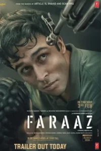 Faraaz (2023) วีรบุรุษคืนวิกฤติ