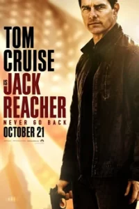 Jack Reacher: Never Go Back แจ็ค รีชเชอร์ ยอดคนสืบระห่ำ 2