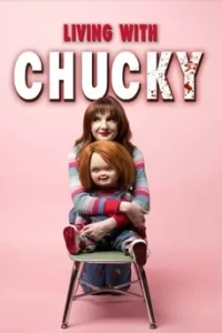 Living with Chucky (2022)