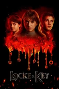 Locke & Key Season 2 ล็อคแอนด์คีย์: ปริศนาลับตระกูลล็อค ซีซั่น 2