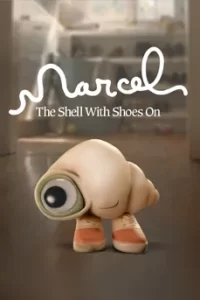 Marcel the Shell with Shoes On (2021)