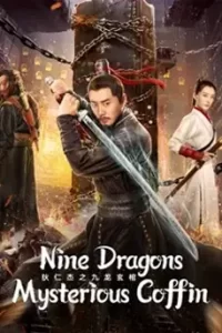 Nine Dragons Mysterious Coffin (2022)