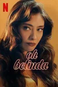 Oh Belinda (2023) โอ้ เบลินด้า