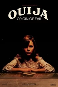 Ouija Origin Of Evil กำเนิดกระดานปีศาจ