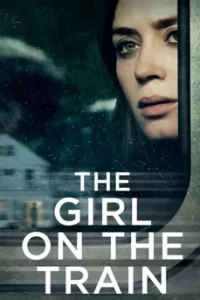 The Girl on the Train ปมหลอน รางมรณะ
