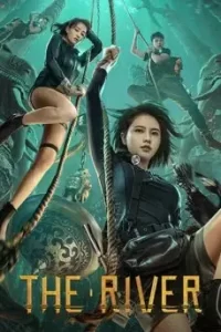 The River (2023) สามผู้กล้าท้าแม่น้ำลับ