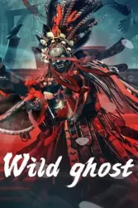 Wild Ghost (2023) ป่ามรณะ