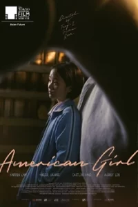 American Girl (2021) อเมริกัน เกิร์ล