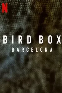 Bird Box 2 Barcelona (2023) มองอย่าให้เห็น 2