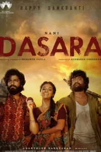 Dasara (2023)