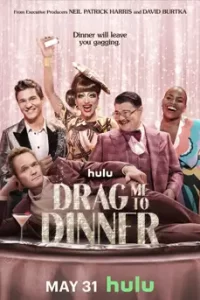 Drag Me to Dinner (2023)