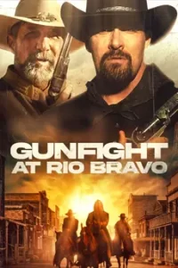 Gunfight At Rio Bravo (2023)