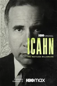 Icahn: The Restless Billionaire (2022) ไอคาห์น เศรษฐีอยู่ไม่สุข