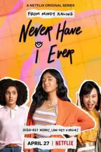 Never Have I Ever Season 1 (2020) ภารกิจสาวซน ก็คนมันไม่เคย ซีซั่น 1