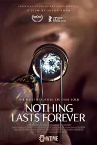 Nothing Lasts Forever (2022)