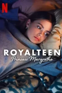 Royalteen: Princess Margrethe (2023)