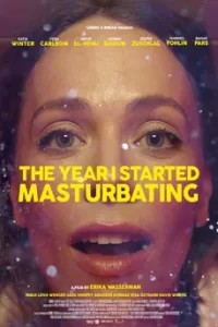 The Year I Started Masturbating (2023) ปีที่ฉันเริ่มช่วยตัวเอง