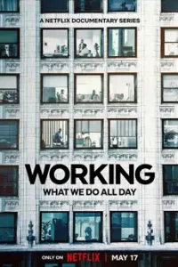 Working: What We Do All Day (2023)