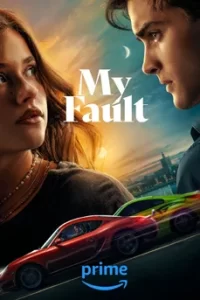 My Fault (2023) คำขอโทษ