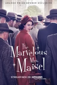ดูซีรีย์ The Marvelous Mrs.Maisel คุณนายเมเซิล หญิงมหัศจรรย์